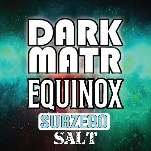 Dark Matr - Equinox Subzero Salted
