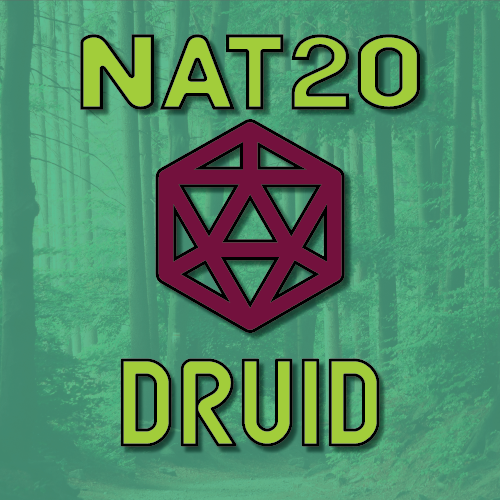 NAT20 - The Druid