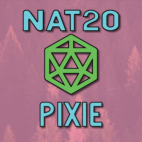 NAT20- The Pixie